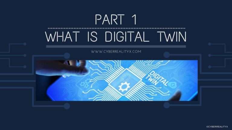 Read more about the article What is Digital Twin? – Part 1