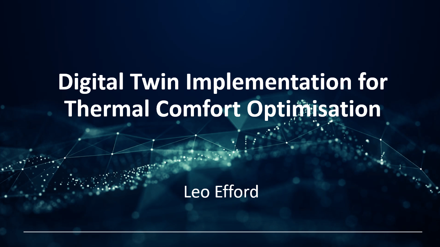 You are currently viewing Digital Twin Implementation for Thermal Comfort Optimisation